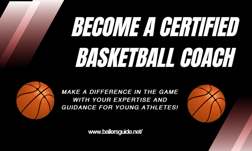 How to Become a Licensed Basketball Coach