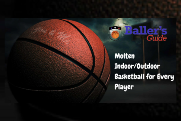 Molten Indoor Outdoor Basketball for Every Player