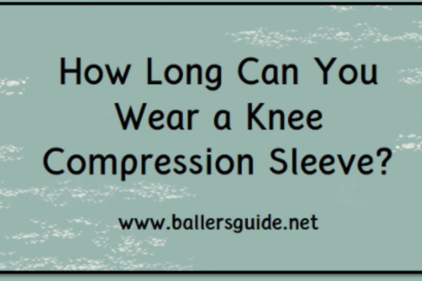 How Long Can You Wear a Knee Compression Sleeve Your Complete Guide