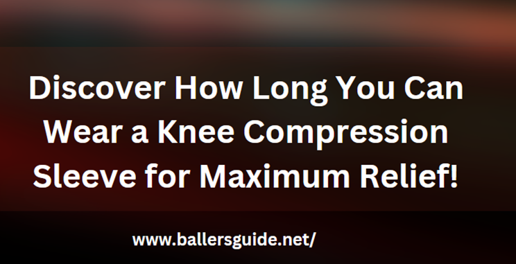 Knee compression sleeves are an effective